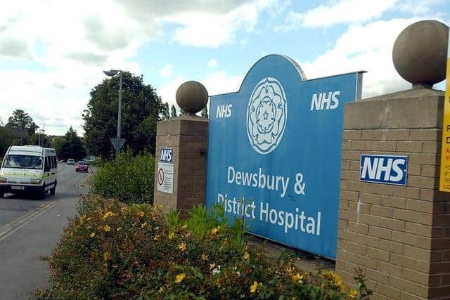 Dewsbury Hospital, which is also run by the trust.