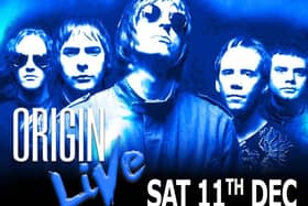 Oasis tribute band Oasish will perform at Origin LIVE in Batley on Saturday, December 11