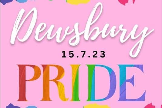 Dewsbury Pride is being held at The Leggers Inn, on Mill Street East, from 12pm until late, on Saturday, July 15