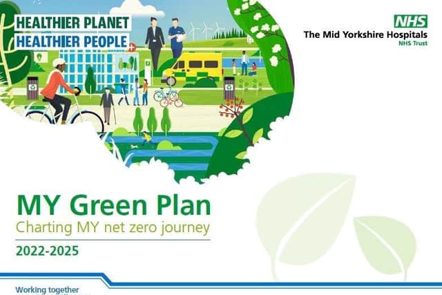 The Trust's 'Green Plan' was announced earlier this year.