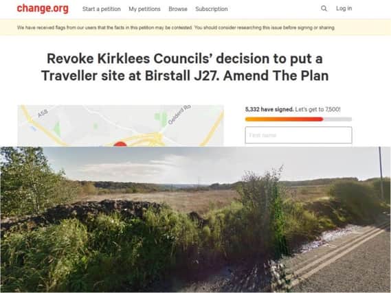 A petition hoping to reverse a decision to allow a traveller's site at Birstall J27 has been branded racist.