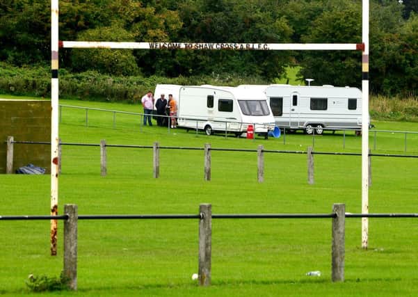 Travellers have moved onto Shaw Cross playing fields. (D522B338)