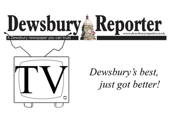 dewsbury reporter tv