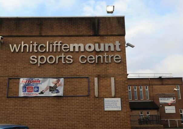 Whitcliffe Mount Sports Centre.