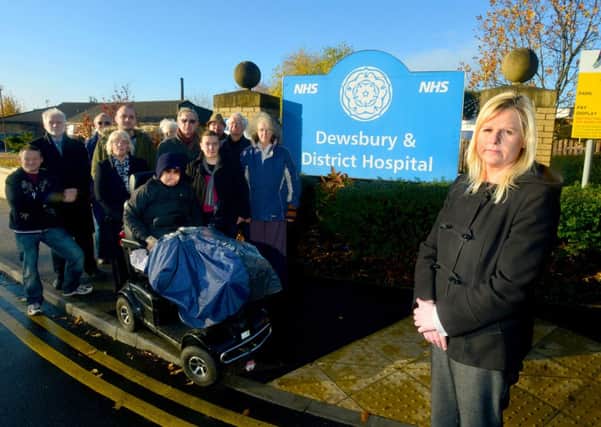 FRESH DEMO Coun Karen Rowling, from Save Dewsbury Hospital, and campaigners will meet in front of Dewsbury town hall.