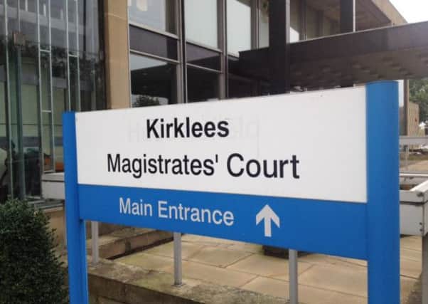 Kirklees Magistates Court.