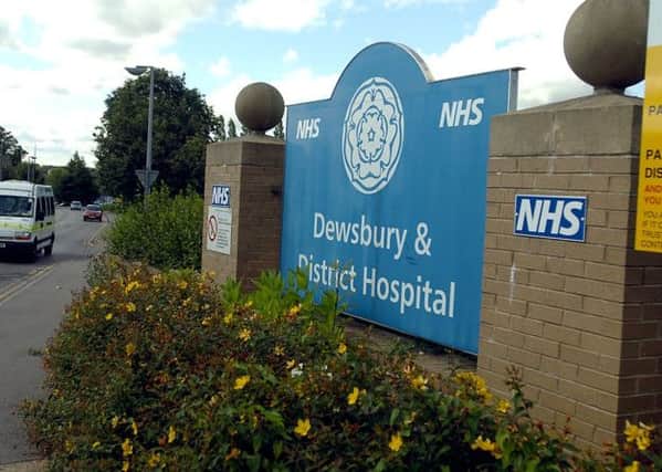 Dewsbury and District Hospital.