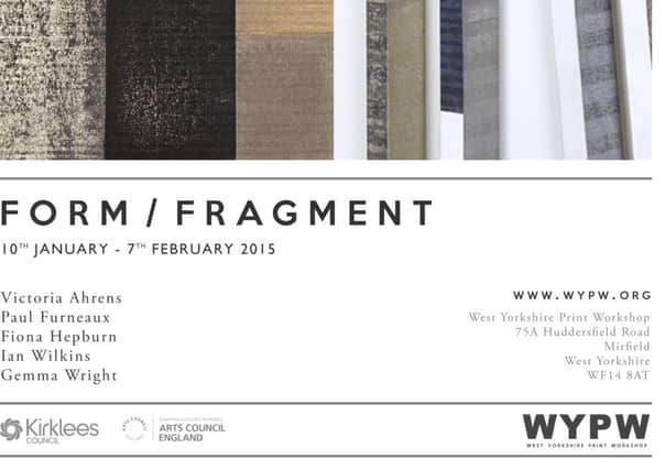 Form/Fragment at West Yorkshire Print Workshop.